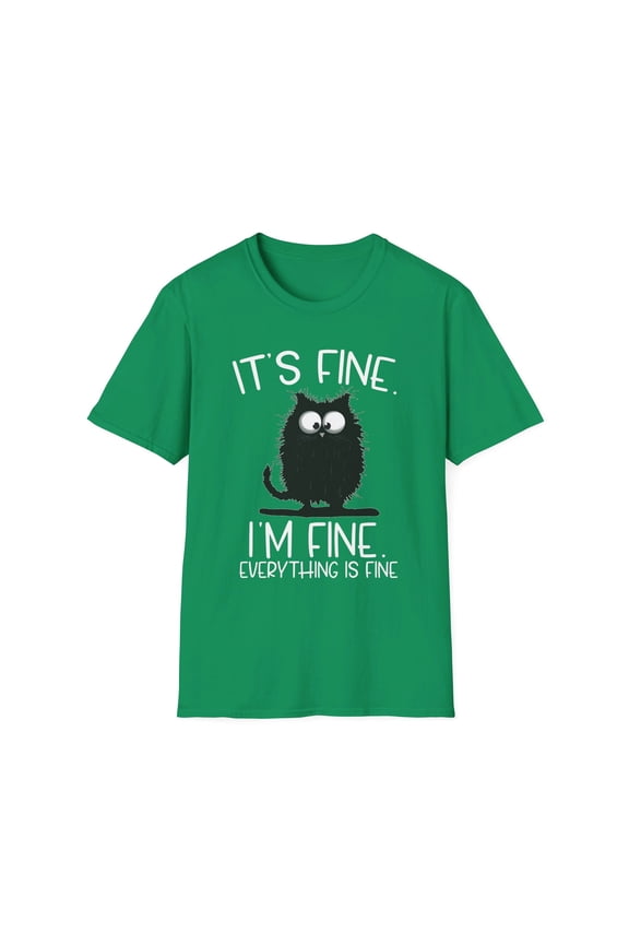 It's Fine. I'm Fine. Everything Is Fine. Funny Cat T-Shirt