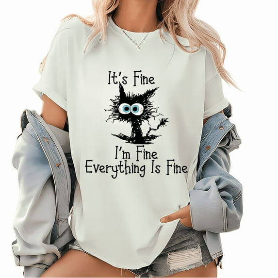 It's Fine I'm Fine Everything Is Fine Print TShirt Cute Black Cat Graphic Tee Sarcasm T-Shirt Everything Is Fine Design Tops White,XL