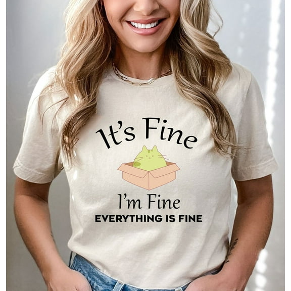 It's Fine I'm Fine Everything is Fine Funny T-Shirt, Cat in The Box Shirt,Humorous Mama Life Shirt, Funny Introvert Gift, Mother's Day Shirt