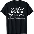 thumbnail image 1 of It's Frickin Bats I Love Halloween T-Shirt, 1 of 3