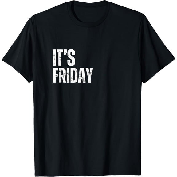 It's Friday Days Of The Week Vintage Adult Men's Women's T-Shirt