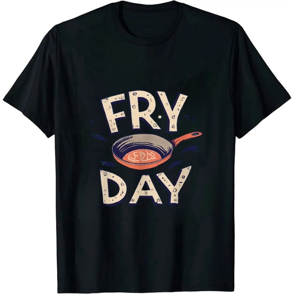 It's Fry Day - French Fry Fast Food Tshirt Funny T-Shirt