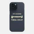 thumbnail image 1 of It’s Going Tibia Okay Funny Science Protective Cover for iPhone 11–17 Pro Max, 1 of 2