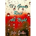 thumbnail image 1 of It's Gonna Rain All Night, (Paperback), 1 of 1