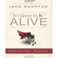 thumbnail image 1 of Pre-Owned It's Good to Be Alive: Observations from a Wheelchair Paperback, 1 of 1