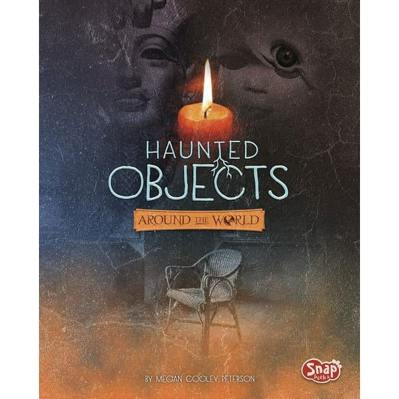 It's Haunted!: Haunted Objects from Around the World (Hardcover)