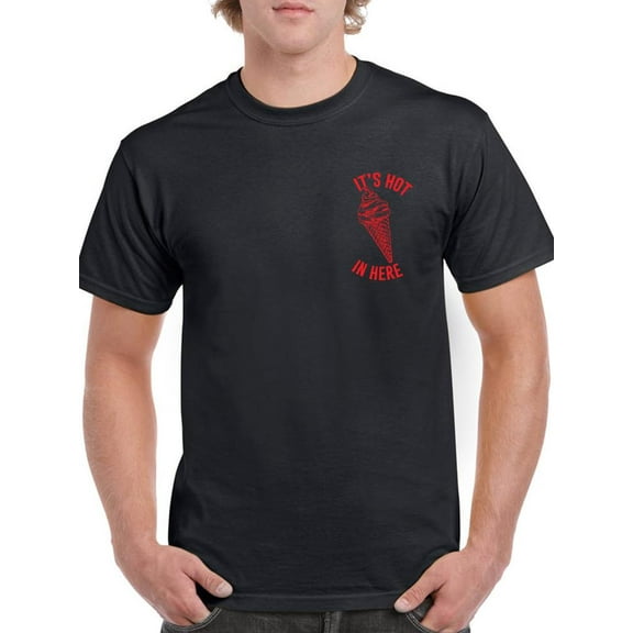 It's Hot In Here T-Shirt Men -Smartprints Designs, Male Small