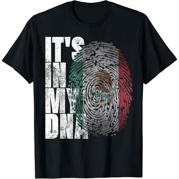 It's In My DNA Mexican Shirt Proud Hispanic Gift Mexico Flag T-Shirt