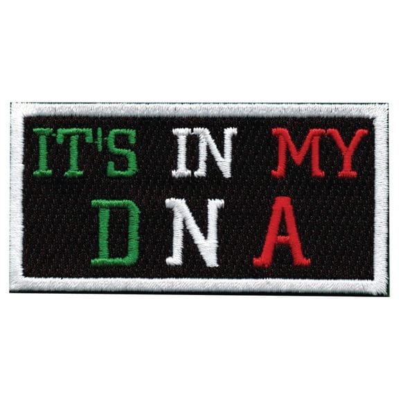 It's In My DNA Mexico Theme Embroidered Iron On Patch