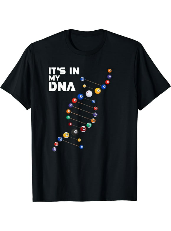 It's In My DNA - Pool Billiard T-Shirt
