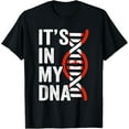 thumbnail image 1 of It's In My DNA Proud Canadian Roots Pride Canada Flag T-Shirt, 1 of 4