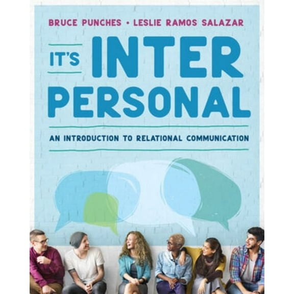 It's Interpersonal: An Introduction to Relational Communication, (Paperback)