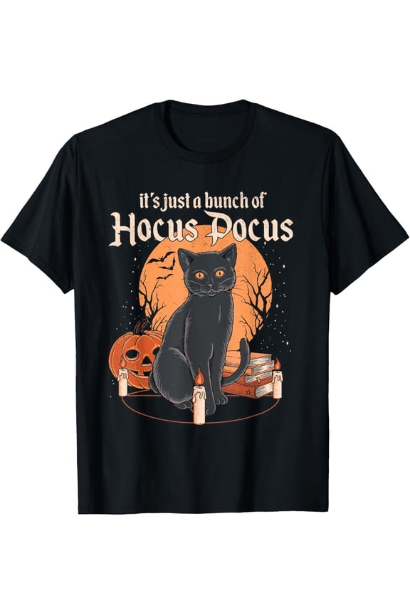 It’s Just A Bunch Of Hocus Pocus Cat Graphic T-Shirt