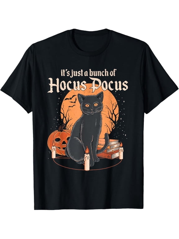 It's Just A Bunch Of Hocus Pocus Cat Phrase Suited To Casual Events And Everyday Wear T-Shirt, Size S-5XL