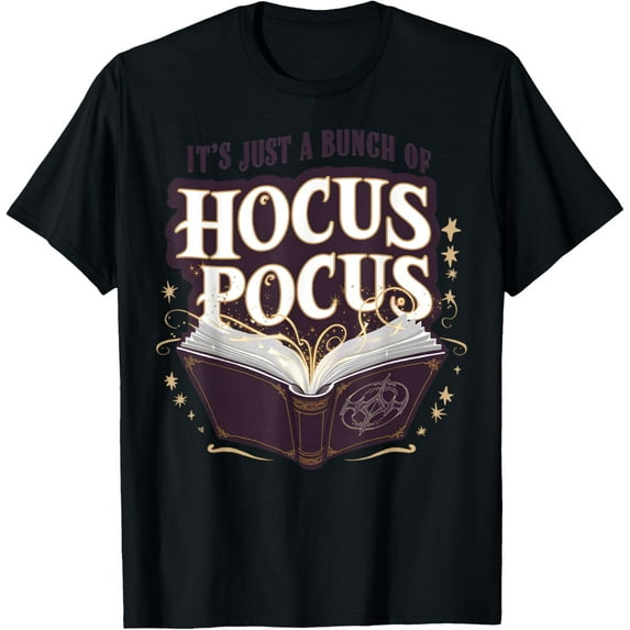 It's Just A Bunch Of Hocus Pocus Halloween Witchcraft Book T-Shirt