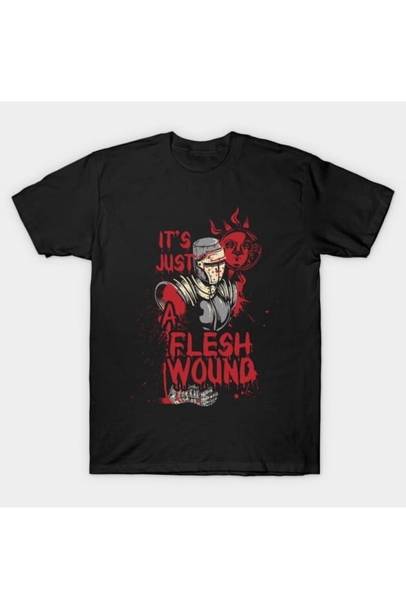 It's Just A Flesh Wound Funny Monty Python Quote, H33923 Unisex T-Shirt, Up to 5XL Available