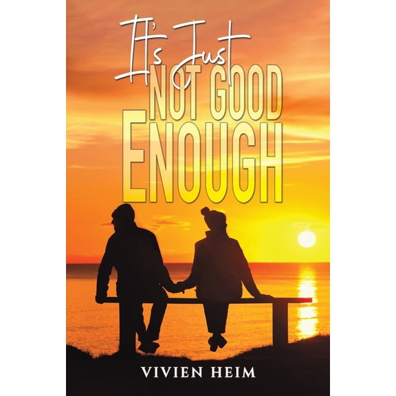 It's Just Not Good Enough, (Paperback)