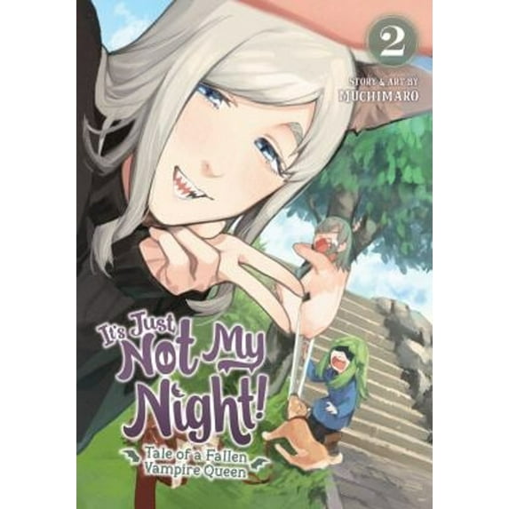 Pre-Owned It's Just Not My Night! - Tale of a Fallen Vampire Queen Vol. 2 (Paperback) 1638586780 9781638586784