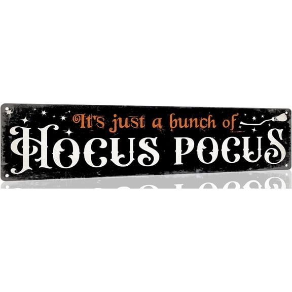 It's Just a Bunch of Hocu Pocu Vintage Retro Metal Tin Signs for Kitchen, Home, Wall, Bar, Farmhouse - Halloween Front Door Decor (4x16 Inches)