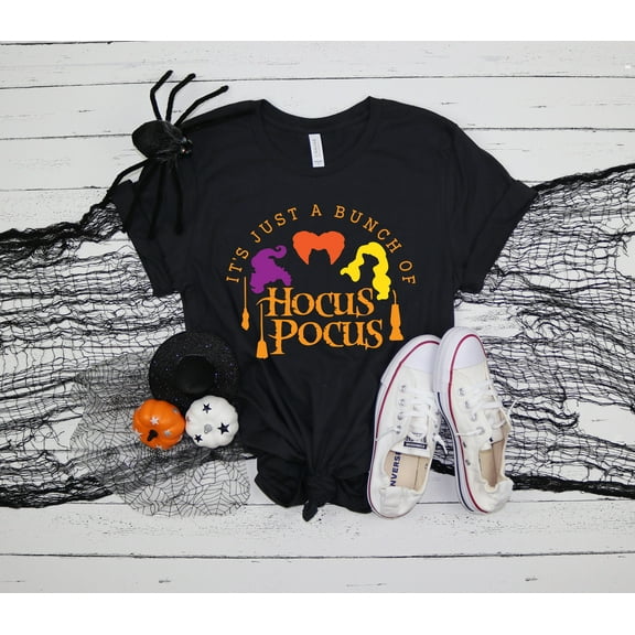 It's Just a Bunch of Hocus Pocus Shirt, Halloween Party Shirts, Hocus Pocus,Sanderson Sisters Tee,Halloween Outfit, 2025 Halloween Shirts