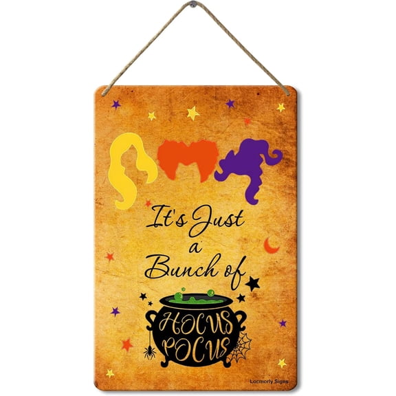 It's Just a Bunch of Hocus PocusMetal Sign, 8x12 Inch, Funny Halloween Witch Sisters Yard Decor
