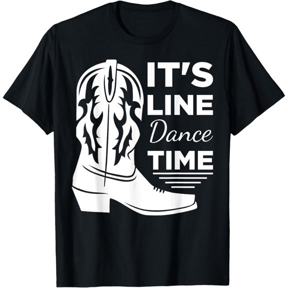 It's Line Dance Time Line Dancing T-Shirt