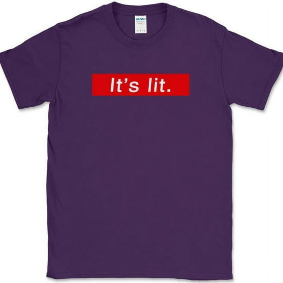 It's Lit T-Shirt Funny Slang Exciting Excellent Humor Gift Graphic Text Tee - Purple, 2XL