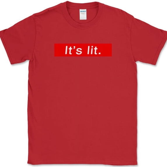 It's Lit T-Shirt Funny Slang Exciting Excellent Humor Gift Graphic Text Tee - Red, XL