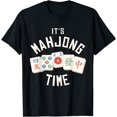 thumbnail image 1 of It's Mahjong Time Playing Chinese Game Tiles Player T-Shirt, 1 of 4