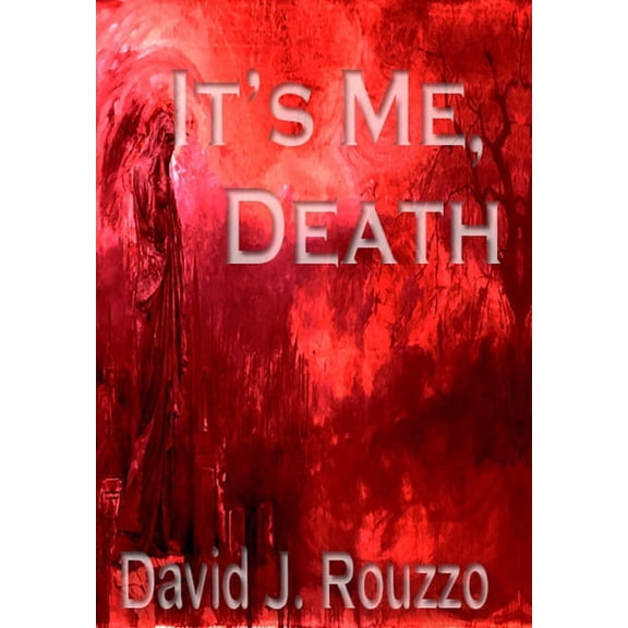 It's Me, Death, (Hardcover)
