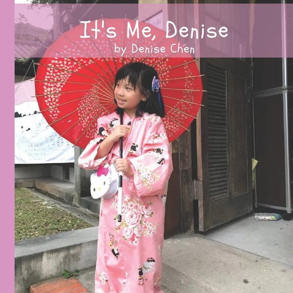 It's Me, Denise (Paperback)