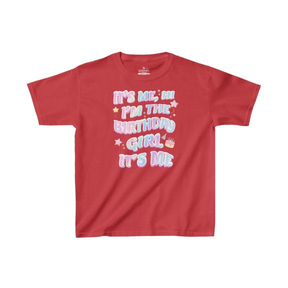 It's Me Hi I'm The Birthday Girl It's Me for Birthday Kids Heavy Cotto Tee