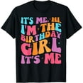 thumbnail image 1 of It's Me Hi I'm The Birthday Girl Its Me Birthday Party Women T-Shirt, 1 of 3