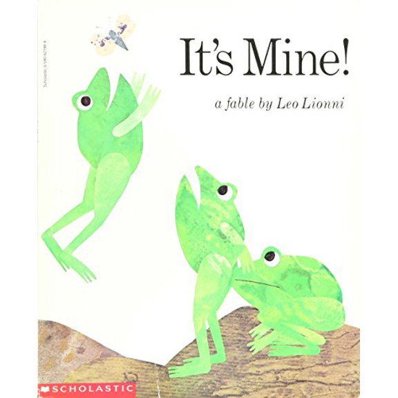 Pre-Owned It's Mine! (Paperback) 059062198X 9780590621984