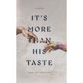 thumbnail image 1 of It's More Than His Taste, (Hardcover), 1 of 1