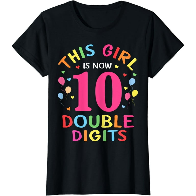 It's My 10th Birthday | This Girl Is Now 10 Years Old T-Shirt It's My 10th Birthday | This Girl Is Now 10 Years Old T-Shirt