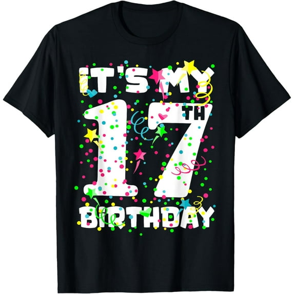 It's My 17th Birthday Shirt For Boys Girls Birthday Gift T-Shirt