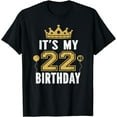 thumbnail image 1 of It's My 22nd Birthday Gift For 22 Years Old Man And Woman T-Shirt, 1 of 4