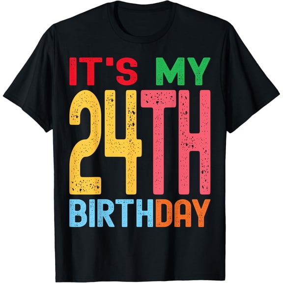 It's My 24th Birthday - Birthday Party Celebration Design T-ShirtMen and women can wear, black T-shirts, gifts. Age: M,L，XL 2XL, 3XL, 359XL