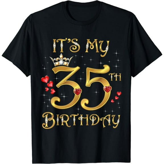 It's My 35th Birthday, 35 Years Old, 35th Birthday Queen T-Shirt