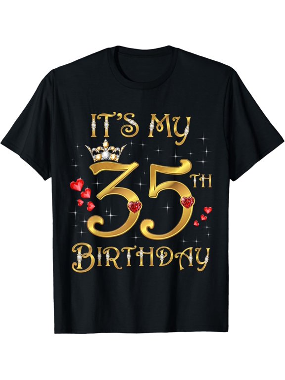It's My 35th Birthday, 35 Years Old, 35th Birthday Queen T-Shirt