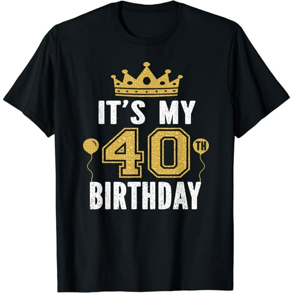 It's My 40th Birthday Gift For 40 Years Old Man And Woman T-Shirt