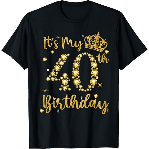 It's My 40th Birthday Queen Women 40 Year Old Diamond Crown T-Shirt