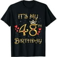 thumbnail image 1 of It's My 48th Birthday, 48 Years Old, 48th Birthday Queen T-Shirt, 1 of 4