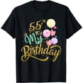 thumbnail image 1 of It's My 55th Birthday Funny Gifts For Women 55 Years Old T-Shirt, 1 of 4