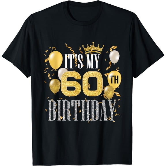 It's My 60th Birthday Cool 60 Years Old Birthday Party T-Shirt