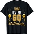 thumbnail image 1 of It's My 60th Birthday Party Years Old Birthday For Men T-Shirt mens t shirt，black，women，funny，misfits，men，journey，t-shirt, 1 of 4