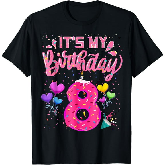 It's My 8th Birthday Doughnut Happy 8 Years Old Girl Kids T-Shirt mens t shirt,black,women,funny,misfits,men,journey