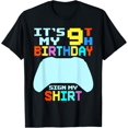 thumbnail image 1 of It's My 9th Birthday Sign My Shirt 9 Year Old Boy Bday Gamer T-Shirt, 1 of 4