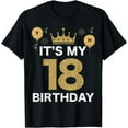 thumbnail image 1 of It's My Birthday 18th King BDay Eighteen Party Boy Crown T-Shirt, 1 of 4